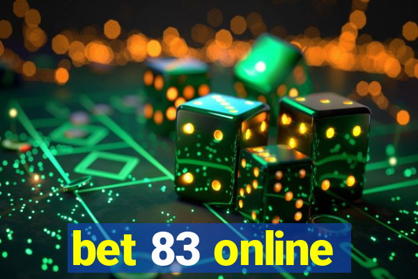 bet 83 online